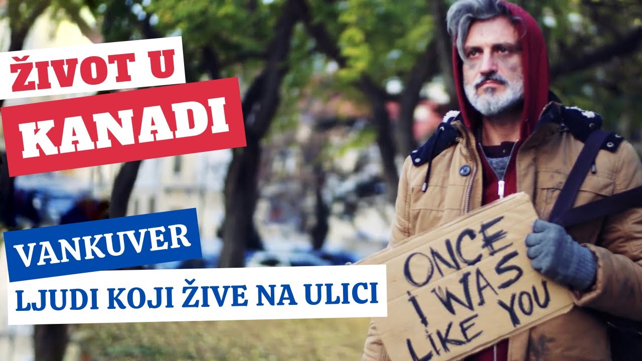 Ljudi koji žive na ulici | Vankuver | Život u Kanadi | 2021