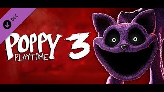 First Time Playing Poppy Playtime chapter 3