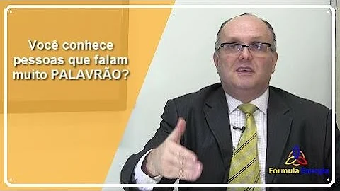 O que significa falar muito palavrão?