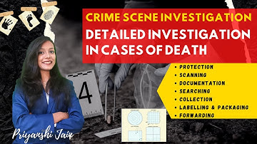 Crime scene investigation in cases of death | Search methods | Forensic Science | UGC-NET,B.Sc., MSc