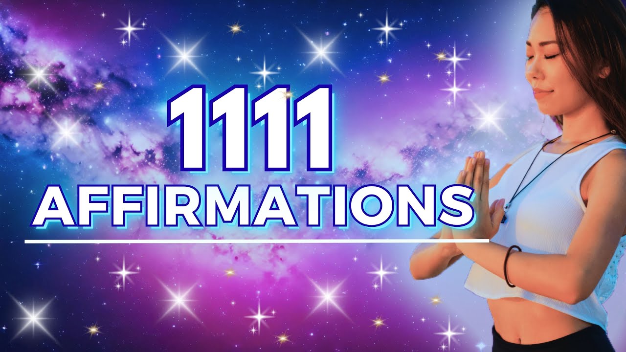 21 Days to MANIFEST Your Dreams with these Powerful 1111 YOU ARE Affirmations