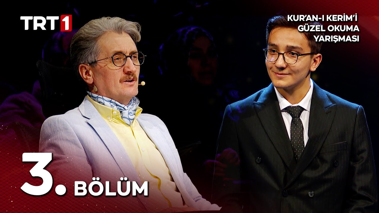 Kur'an-ı Kerim'i Güzel Okuma Yarışması 9. Sezon 3. Bölüm