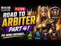 👑 Road to Arbiter Part 4! | The Grind Continues... | RAID LIVE | Brandon Jr
