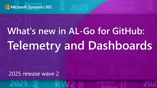 What's new in AL-Go for GitHub: Telemetry and Dashboards