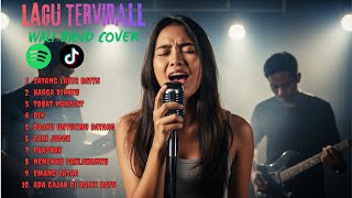 Download lagu LAGU TER-VIRALL WALI BAND COVER 🔥 | Full Album Live Band Performance