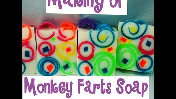 The making of Monkey Farts Soap