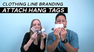 How To Apply Hang Tags Hang Tag Application Methods