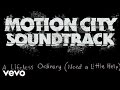 Motion City Soundtrack - My Dinosaur Life Track by Track: A Life Less Ordinary (Need A Little Help)