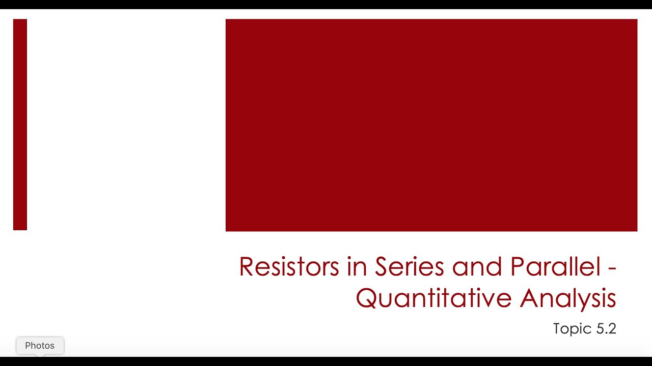 Resistors in Series and Parallel Quantitative Analysis YouTube
