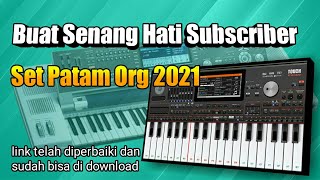 Set Karo Patam Buat Para Subscriber || Org 2021