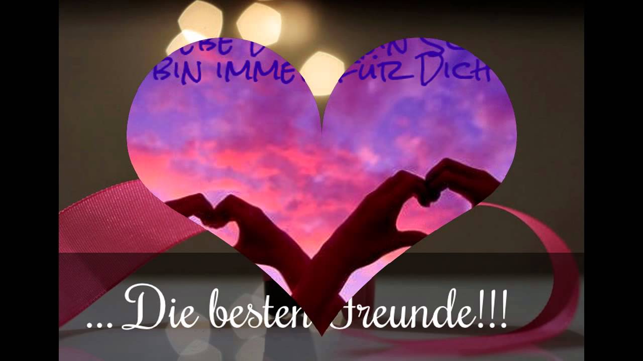 Freundin ich hab beste lieb dich sprüche Ich Liebe