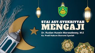 STAI ASY-SYUKRIYYAH MENGAJI #1