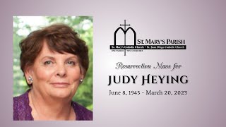 Resurrection Mass for Judy Heying - St. Mary&#39;s Church