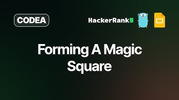 Forming A Magic Square | HackerRank Solution | Golang