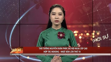 Thủ tướng Nguyễn Xuân Phúc dự Hội nghị cấp cao hợp tác Mekong - Nhật Bản lần thứ 10