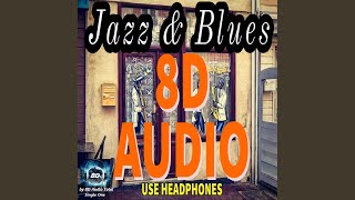 Video thumbnail of "8d Audio Total - Sax Blues (8d Audio)"