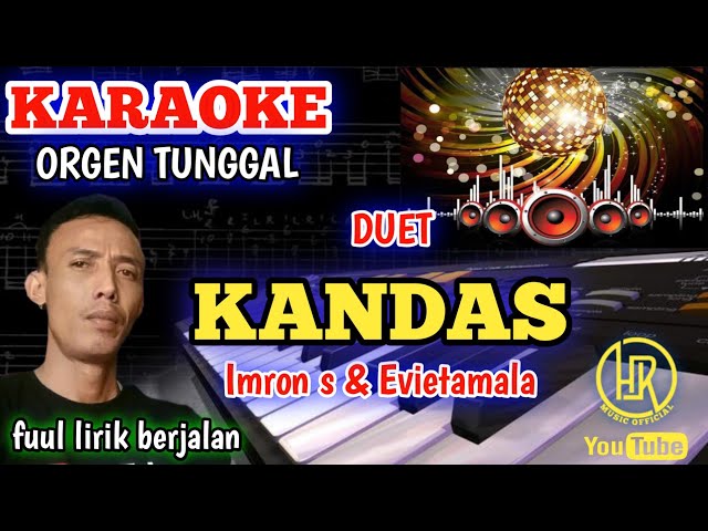 KANDAS KARAOKE DANGDUT ORGEN TUNGGAL (duet) class=