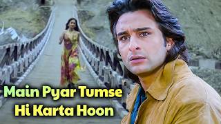टूटे दिल वालों के लिए 90s का Evergreen Song 💔 Main Pyar Tumse Karta Hoon | Kumar Sanu & Alka Yagnik