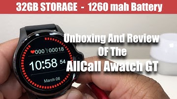 Unboxing And Review Of The AllCall Awatch GT