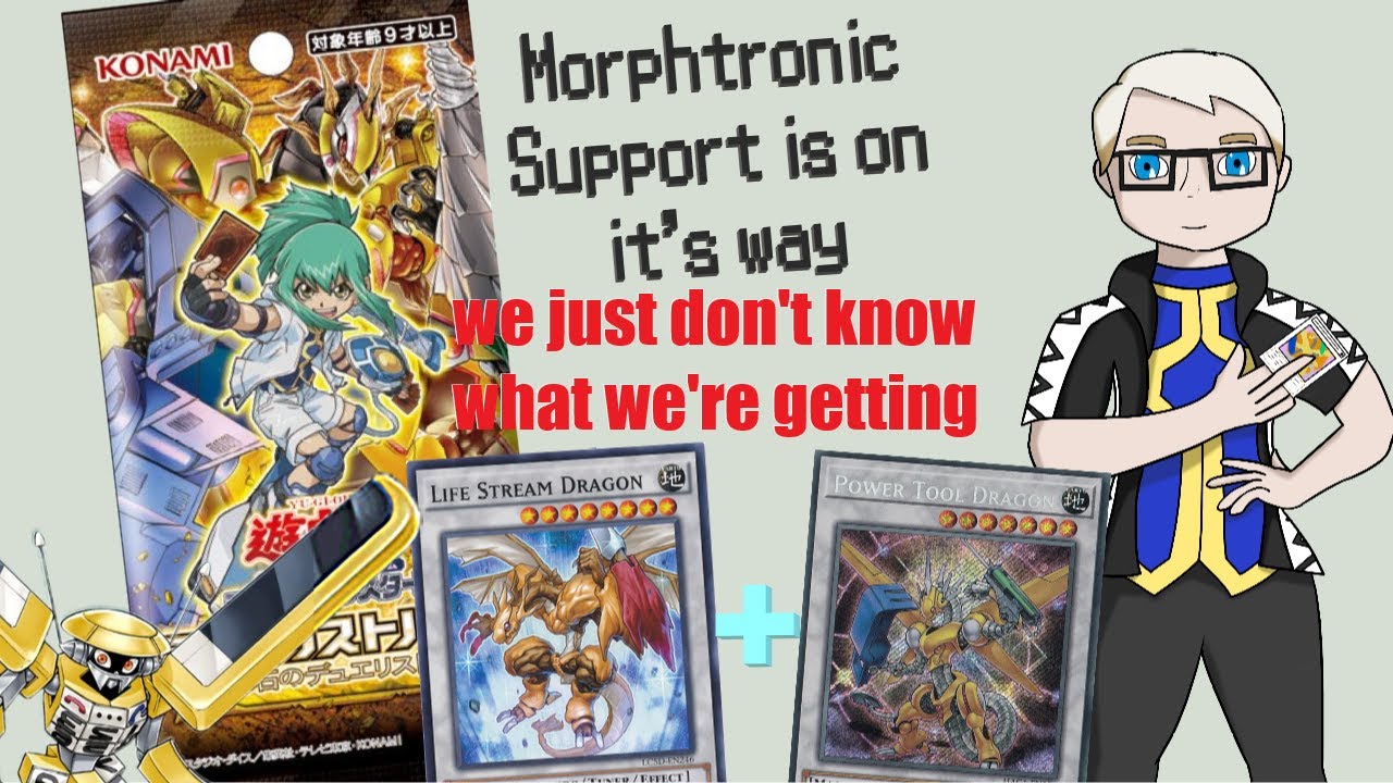 We're getting Morphtronic support, we just don't know what. | Support Prediction/Discussion