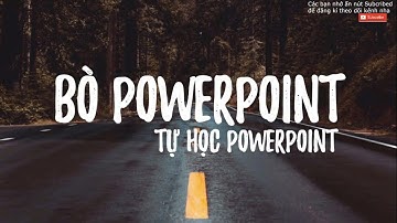 Hướng dẫn tạo hiệu ứng Gradient cho chữ trong Powerpoint- How to make Gradient Text in Powerpoint