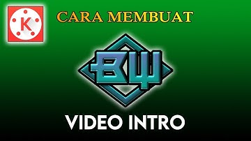 Cara membuat intro video keren di KineMaster