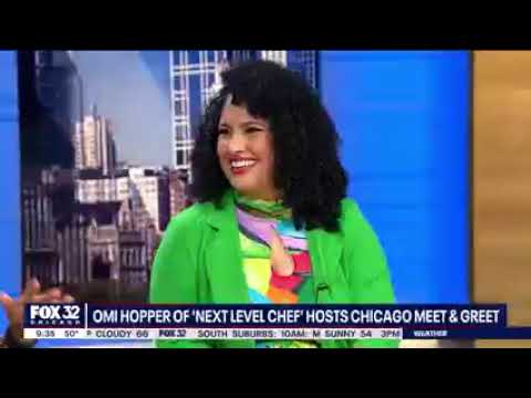 Fox Chicago: Chef Omi Hopper talks "Next Level Chef," NMPRAC Viewing Party
