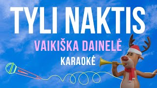 Vaikiška Kalėdinė Dainelė - Tyli Naktis (Karaoke)