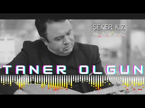 Taner Olgun - Şeker Kız