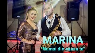 MARINA - Numai Din Cauza Ta