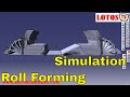 【Roll Forming Simulation】: Roll Forming Design |basic roll form design | How to Design Roll Forming?
