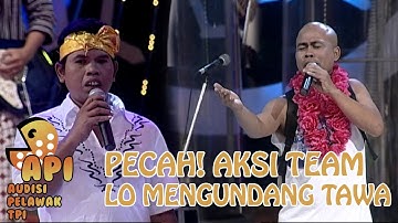 PECAH!! AKSI TEAM LO MENGOCOK PERUT | AUDISI PELAWAK TPI