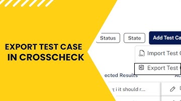 How To Export Test Cases In Crosscheck