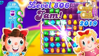 Level 806 - 2019 OG Candy Crush Soda