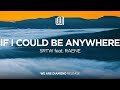 SRTW If I Could Be Anywhere Feat RAENE SRTW If I Could Be Anywhere Feat RAENE