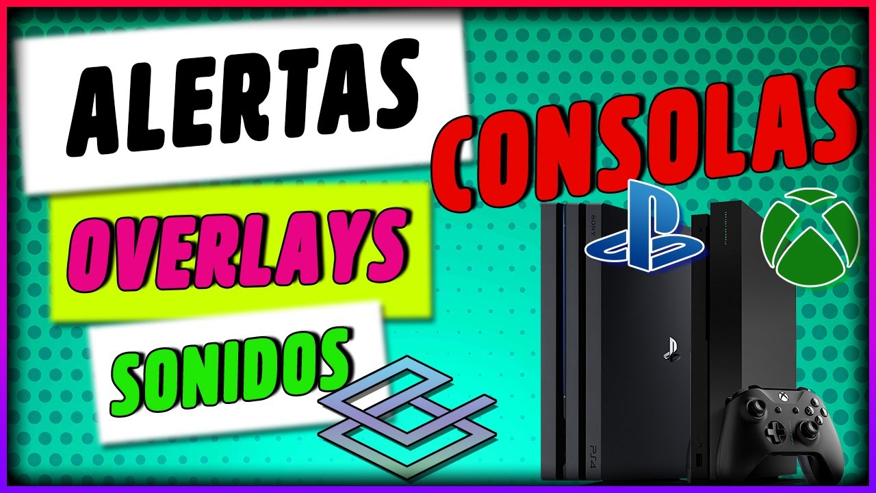 🎮 COMO PONER ALERTAS en TWITCH PS4 / PS5 / XBOX 🎮2021🎮 FREE STREAM  ALERTS 