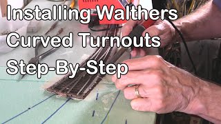 Installing Walthers Turnouts Step-By-Step (337)