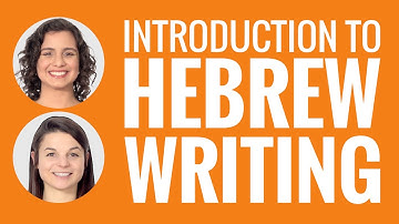 Introduction to Hebrew Writing