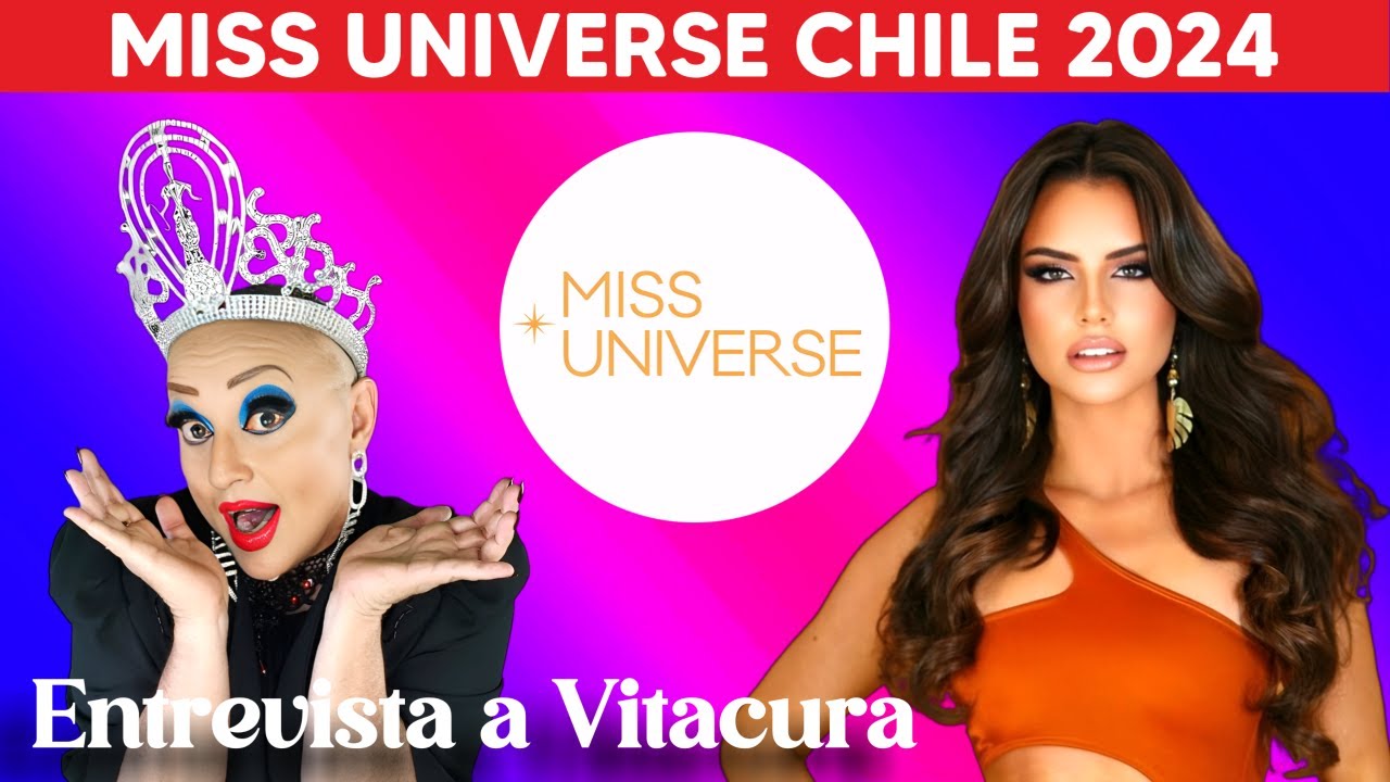 🔴 LIVE MISS UNIVERSE CHILE 2024 Vitacura Emilia Dides missniverse YouTube
