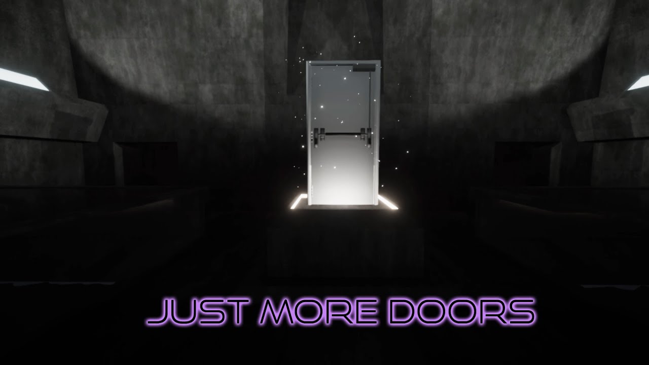 🚪A Game About A Lot of Doors, Man. Just A Lot of Doors. 🚪 JUST MORE