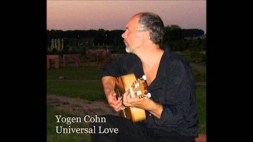 Yogen Cohn - UNIVERSAL LOVE