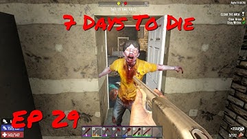 7 Days to Die | Alpha 19 Gameplay | Tier 3 Quests Complete | EP29
