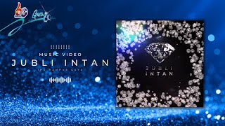 MUSIC VIDEO JUBLI INTAN IPG KAMPUS GAYA - SEHATI SEJIWA SEGAYA