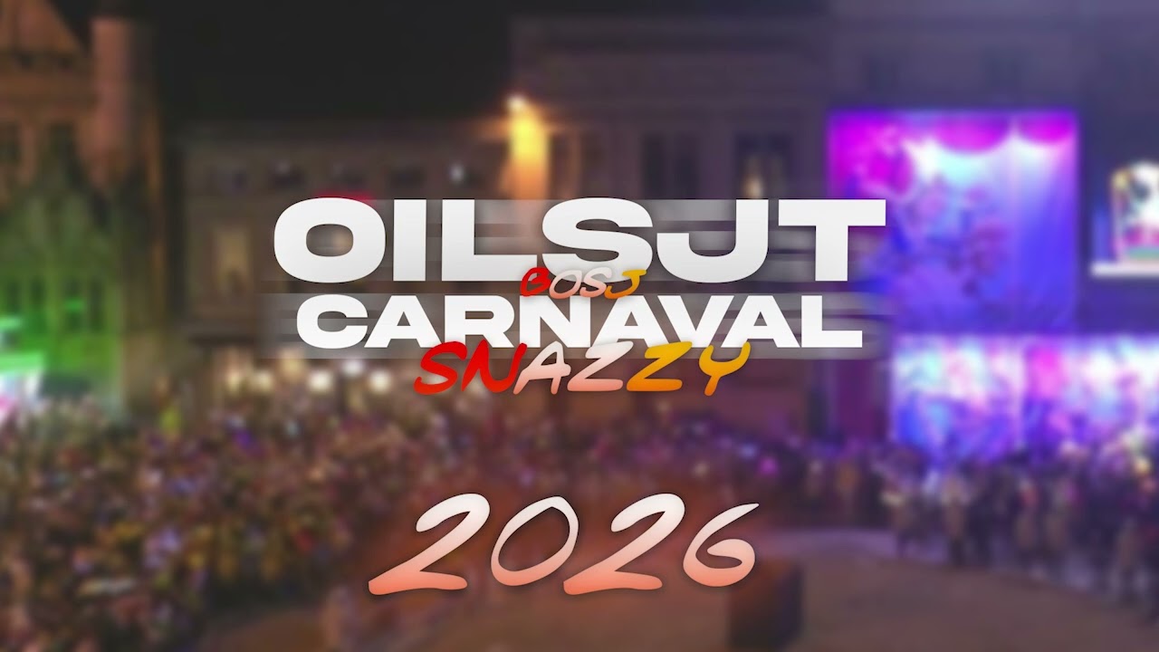 OILSJT CARNAVAL- BOSJMIX 2026 || DJ SNAZZY