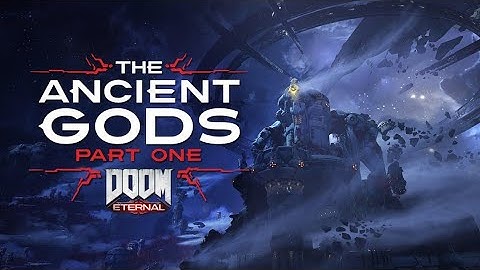 DOOM Eternal The Ancient Gods Part One | Launch Trailer With Andrew Hulshults Intermission Remix