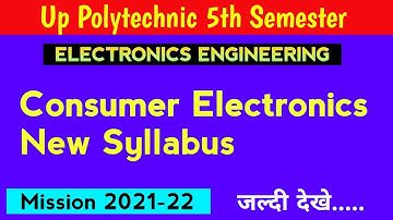 Consumer Electronics Subject Review//New Syllabus//Electronics 5th Semester 2021-22