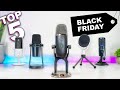 Top 5 Black Friday Microphone Deals