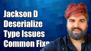 Jackson Deserialization by Type: Solutions for Common Challenges Net Worth