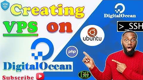 How to create a VPS on DigitalOcean(1st method)