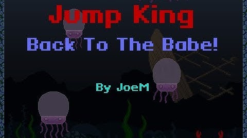 Back to the Babe - Launch Trailer (JumpKingPlus Custom Map)